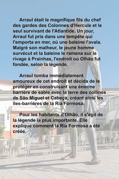 Olhão, vieille ville : la légende d'Arraúl